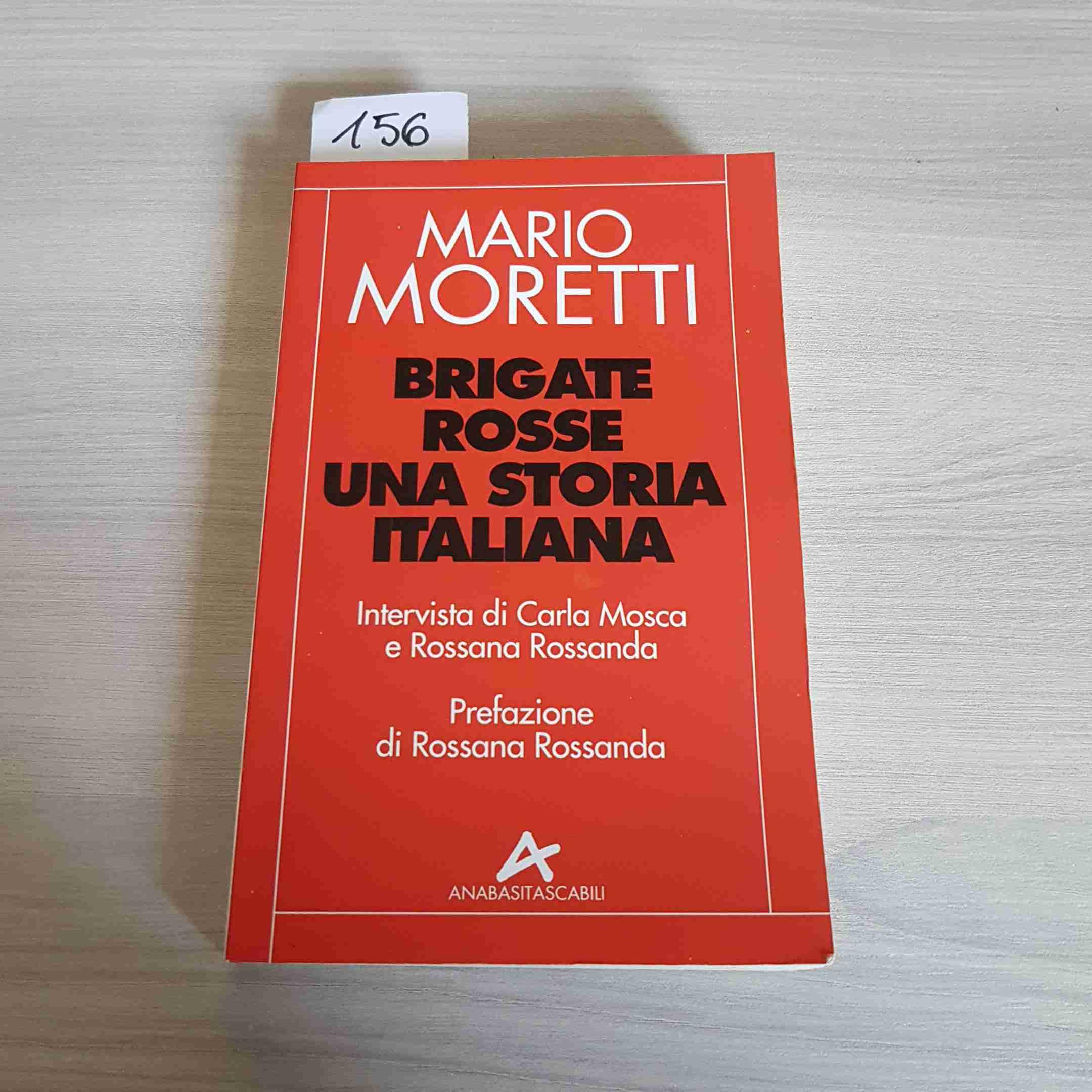 Brigate rosse. Una storia italiana (Anabasi tascabili) Politics & Society