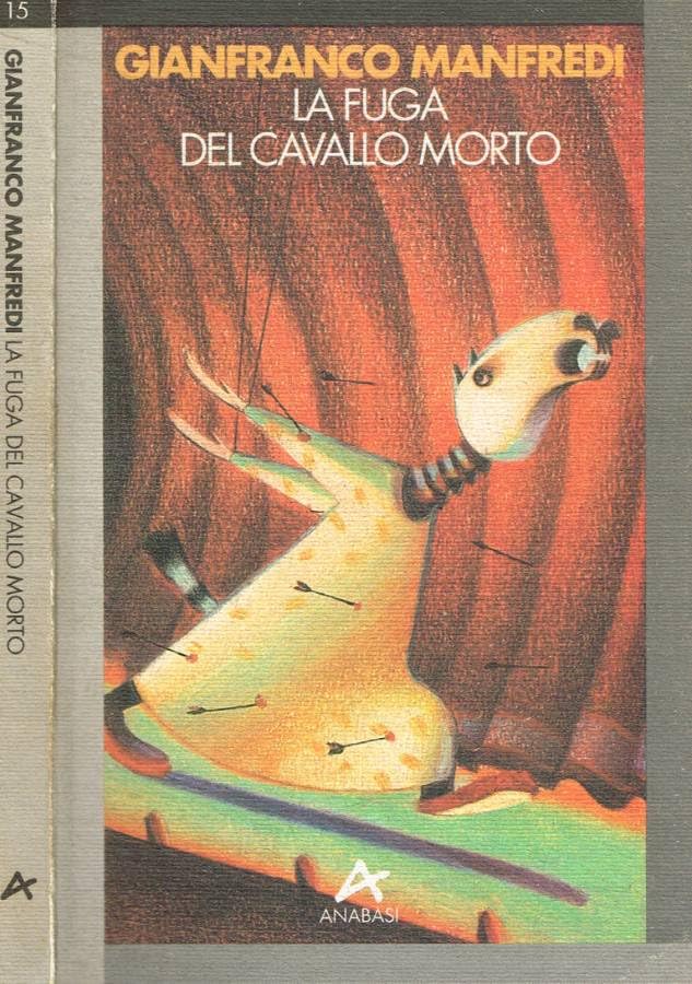 La Fuga Del Cavallo Morto Books