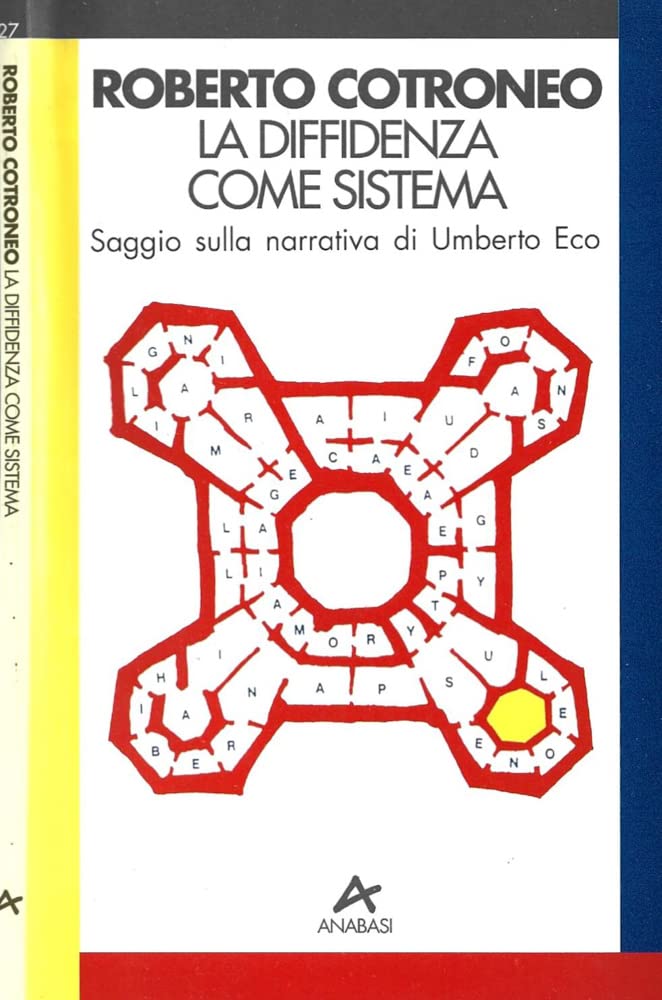 La diffidenza come sistema: Saggio sulla narrativa di Umberto Eco (Lo Spirito del tempo) (Italian Edition) Books