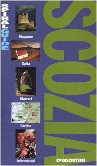 Scozia. Ediz. illustrata (Spiral Guides) Leisure, Home & Garden Books