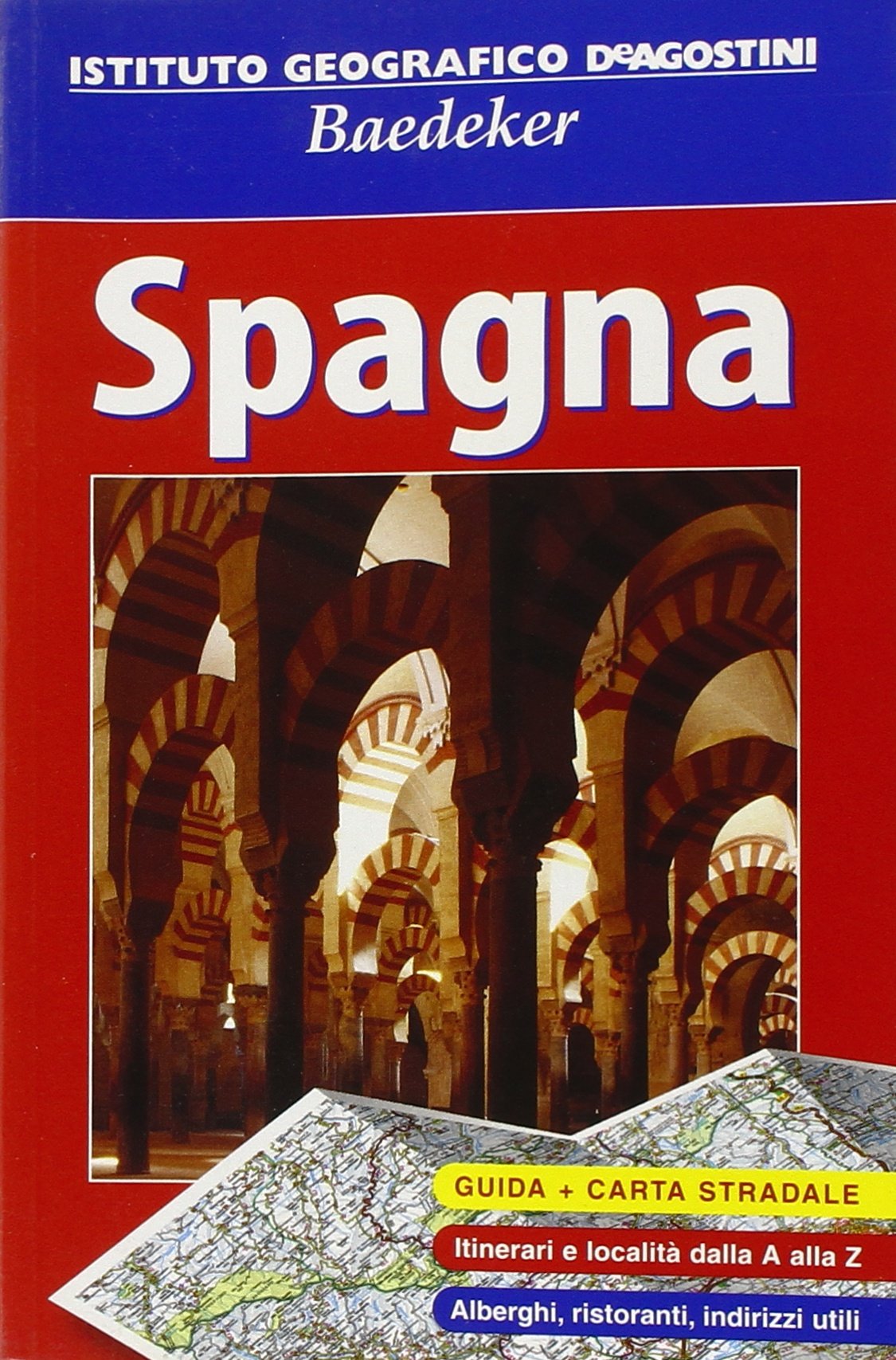Spagna. Con carta stradale 1:750 000. Ediz. illustrata book