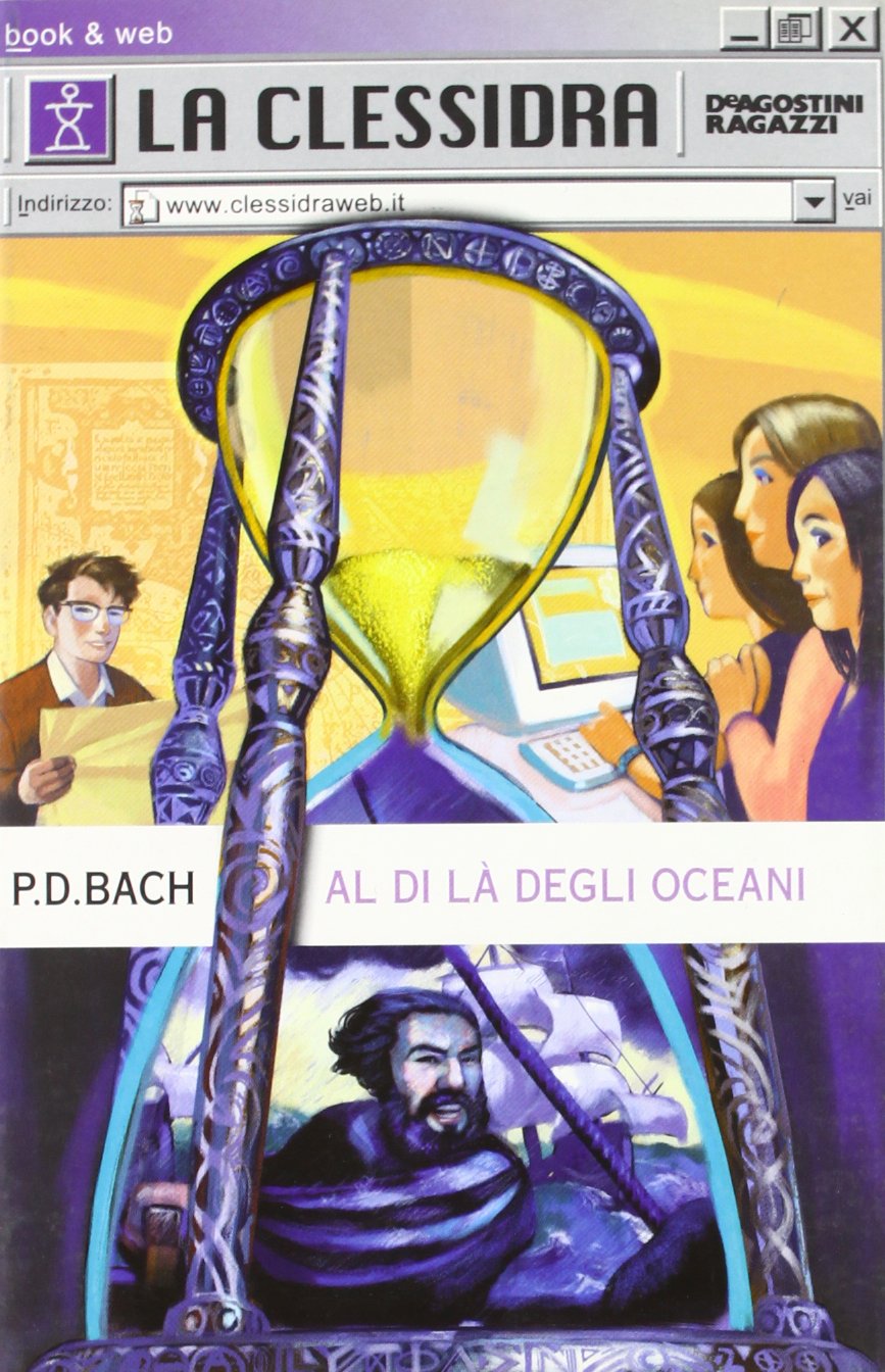 Al di là degli oceani (La clessidra) Children's books