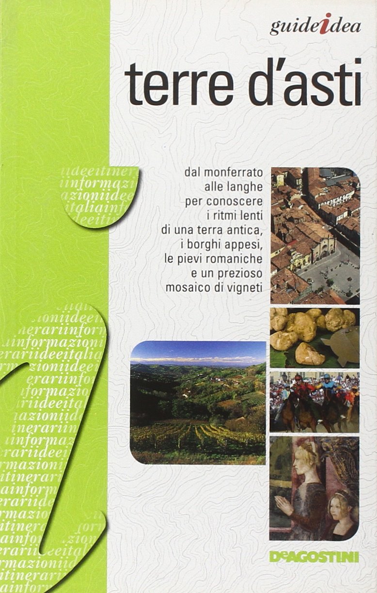 Terre d'Asti. Ediz. illustrata (Guideidea) Leisure, Home & Garden