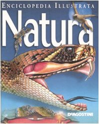 Natura. Ediz. illustrata (Enciclopedia illustrata) Non-fiction