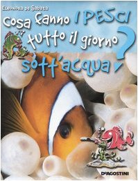 Cosa Fanno I Pesci Tutto Il Giorno cd