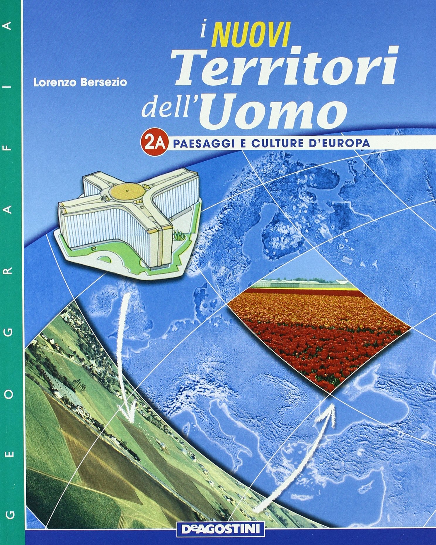 I nuovi territori dell'uomo. Modulo 2A-2B. Per la Scuola media (Vol. 2) book