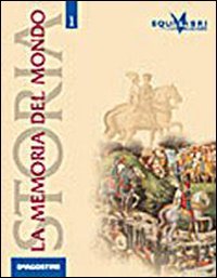 La memoria del mondo. Con laboratorio e portfolio. Per le Scuole superiori. Il Medioevo-Storia antica (Vol. 1) Professional & Reference Books
