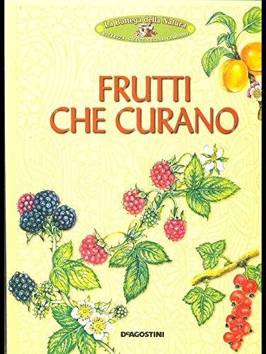 Frutti che curano. book