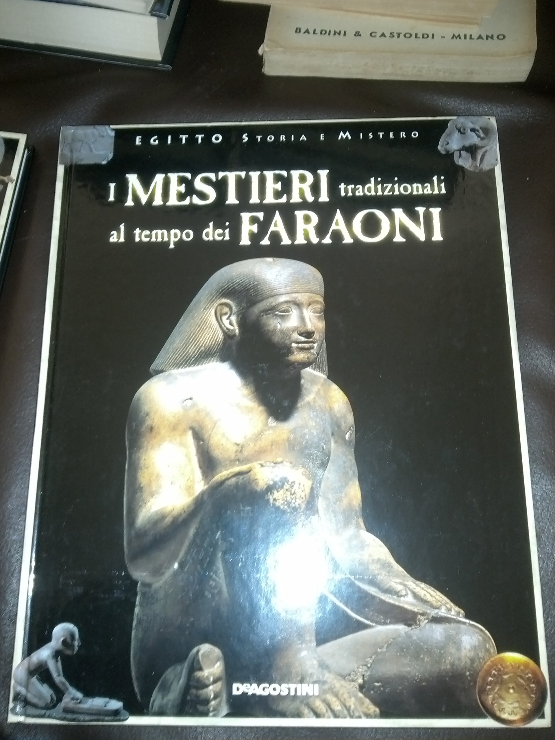 I mestieri tradizionali al tempo dei faraoni. book