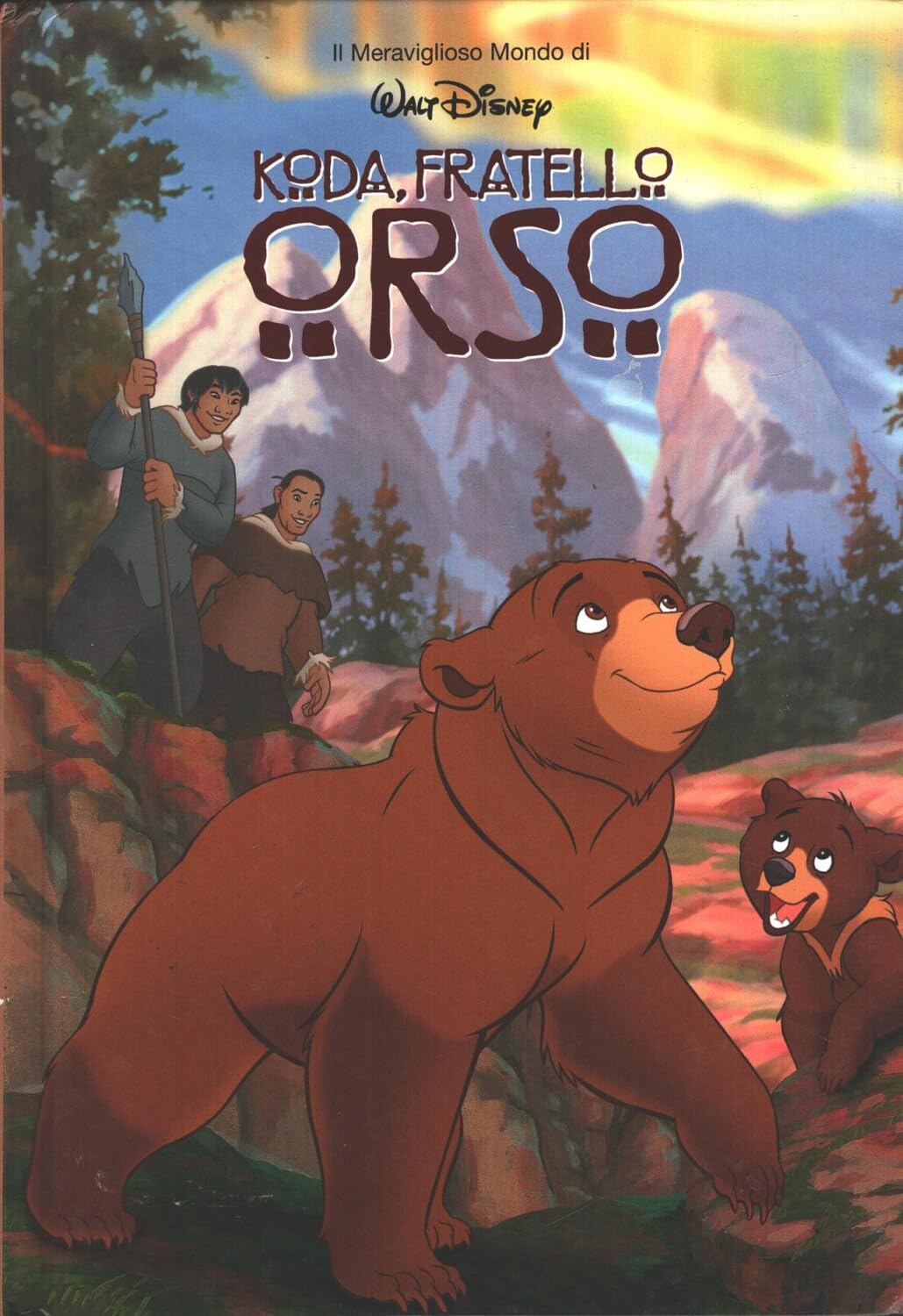 KODA FRATELLO ORSO - il Meraviglioso Mondo di Walt Disney book