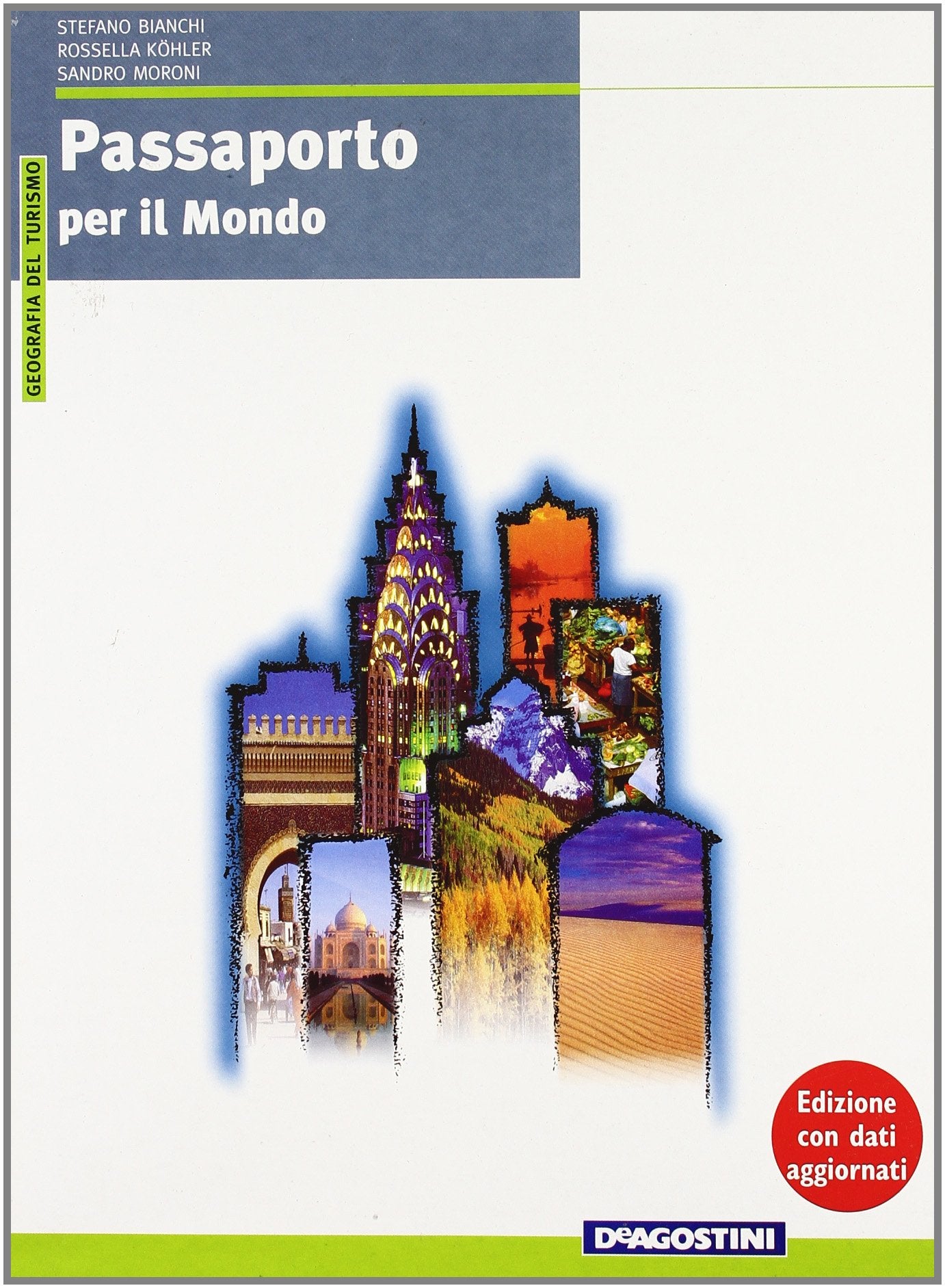 Passaporto per il mondo. Per le Scuole superiori book