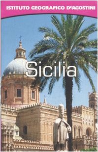 Sicilia. Con atlante stradale tascabile 1:400 000. Ediz. illustrata book