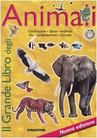 Il grande libro degli animali Non-fiction books for kids