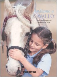 Andiamo a cavallo (A scuola di...) Leisure & Fun