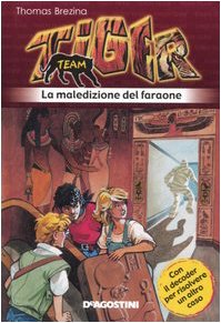 La maledizione del faraone. Tiger team (Vol. 6) book