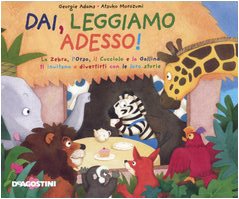 Dai, leggiamo adesso! book