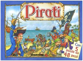 Pirati. Libro puzzle. Ediz. illustrata book