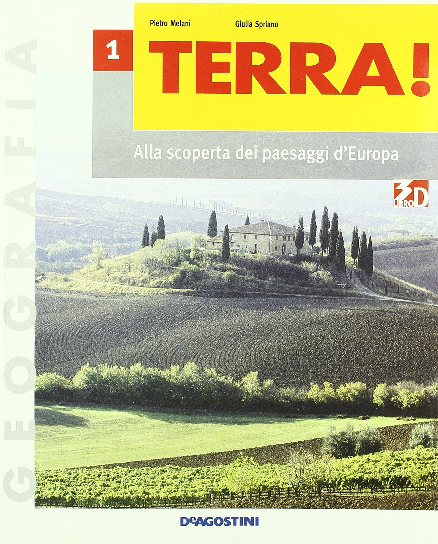 Terra! Con carte mute e atlante. Per la Scuola media. Con espansione online. Alla scoperta dei paesaggi d'Europa (Vol. 1) book