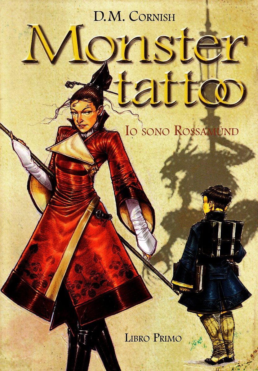 Io sono Rossamünd. Monster boold tatto (Vol. 1) book