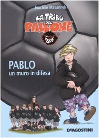 Pablo un muro in difesa. Ediz. illustrata book
