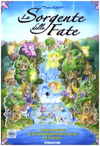 Il castello delle querce-La sorgente delle fate. Libro pop-up. Ediz. illustrata book