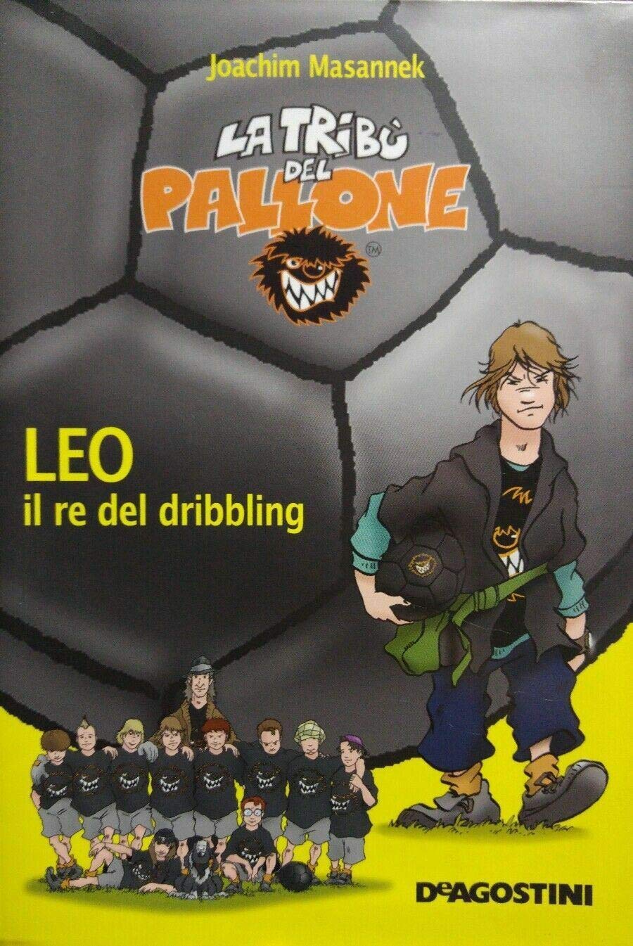 Leo il re del dribbling. Ediz. illustrata book