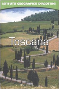 Toscana. Ediz. illustrata book