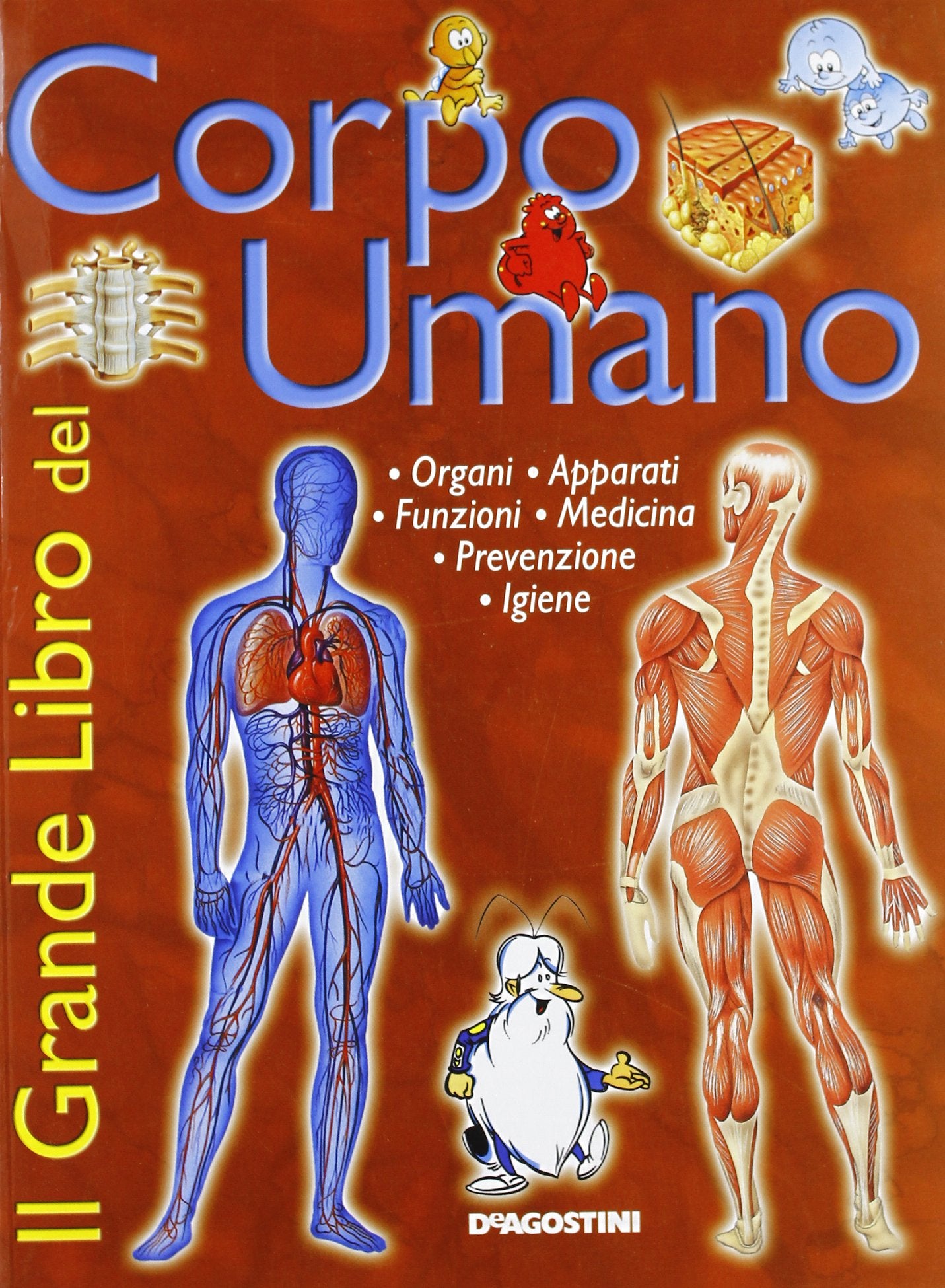 Il grande libro del corpo umano. Ediz. illustrata book