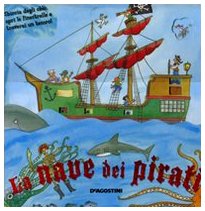 La nave dei pirati. Ediz. illustrata book