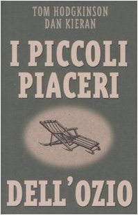I piccoli piaceri dell'ozio book