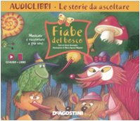 Fiabe del bosco. Con CD Audio (Audiolibri. Le storie da ascoltare) Tiptoi & Games