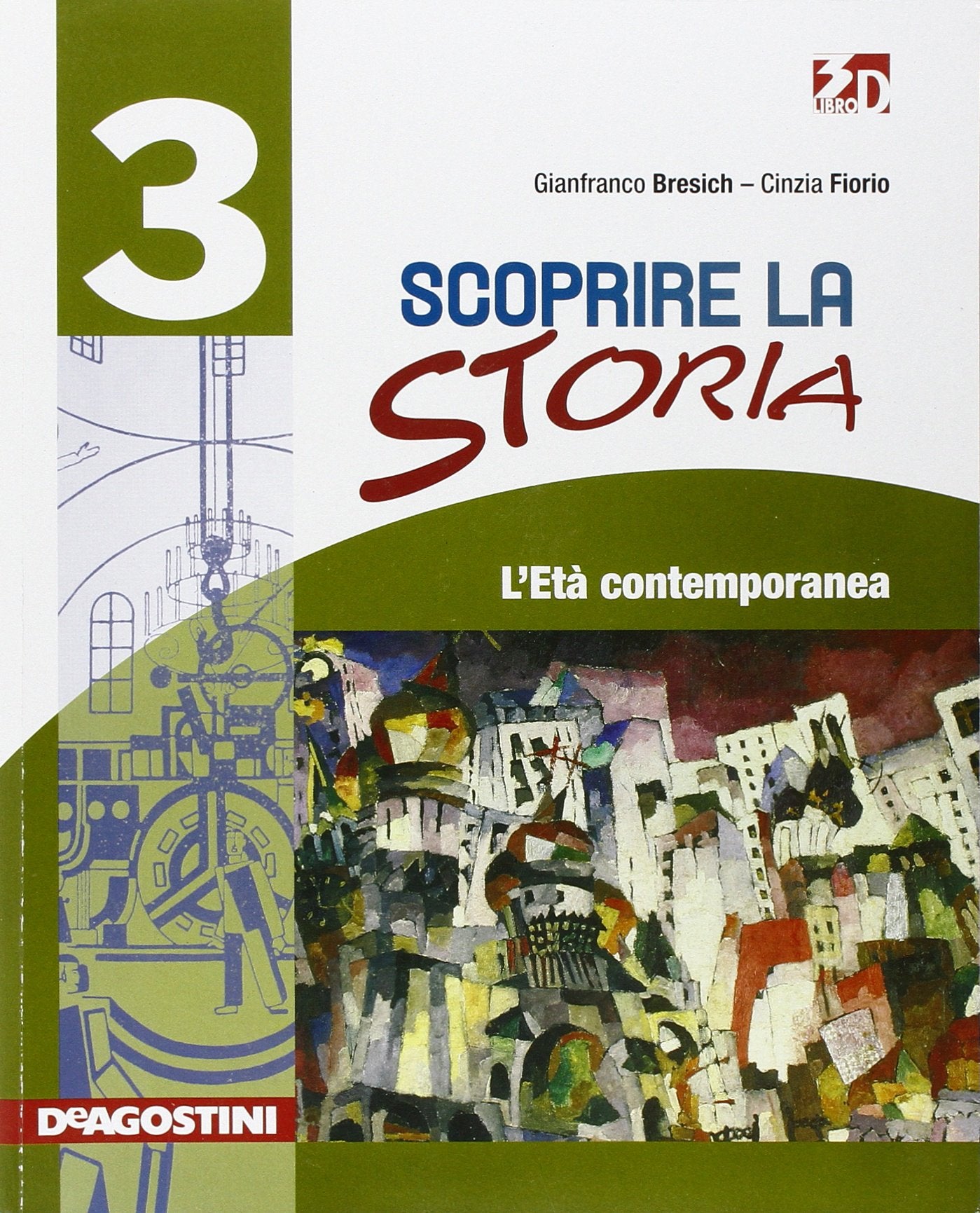 Scoprire la storia. Per la Scuola media. Con espansione online. L'età contemporanea (Vol. 3) book
