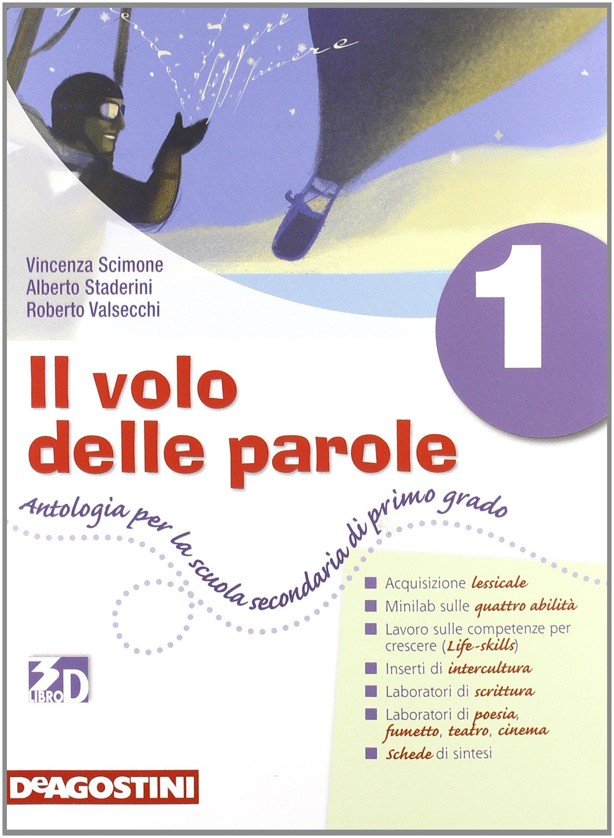Il volo delle parole. Antologia-Epica-Quaderno. Per la Scuola media. Con espansione online (Vol. 1) book