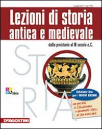 Lezioni di storia antica e medievale. Per le Scuole superiori. Con espansione online (Vol. 1) book