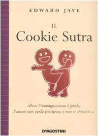Product Image: Il Cookie Sutra. Ediz. illustrata