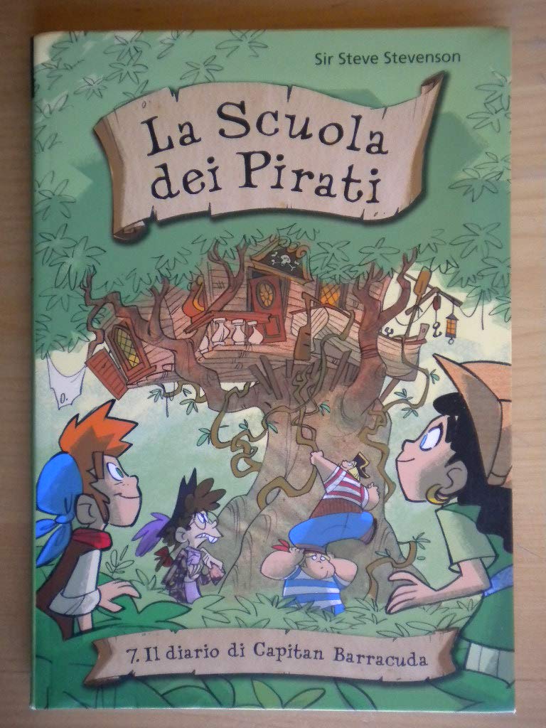 Il diario di capitan Barracuda. La scuola dei pirati (Vol. 7) book