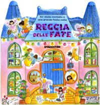 La reggia delle fate. Ediz. illustrata book