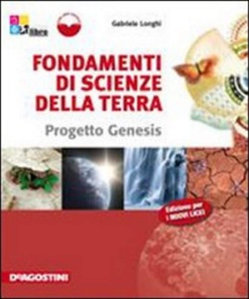 Fondamenti di scienze della terra. Per le Scuole superiori. Con espansione online Professional & Reference Books