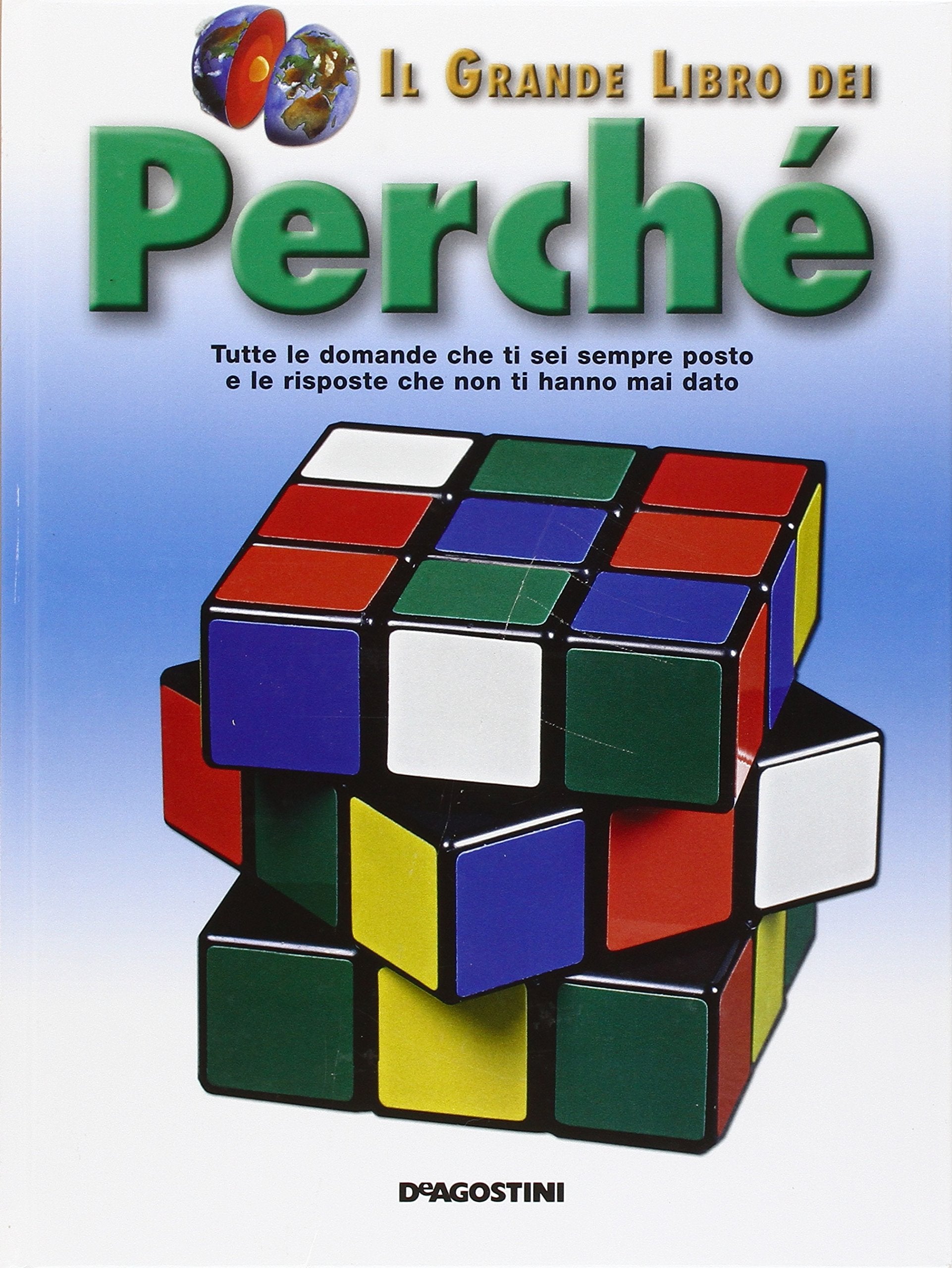 Il grande libro dei perché. Ediz. illustrata book