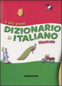 Il mio primo dizionario di italiano illustrato Non-fiction