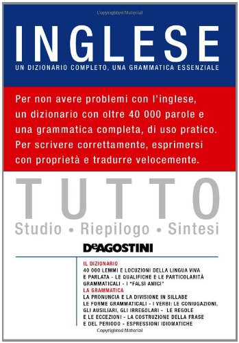 Tutto inglese. Un dizionario completo, una grammatica essenziale. Ediz. bilingue book