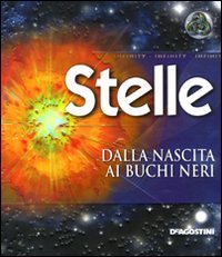 Stelle. Dalla nascita ai buchi neri Non-fiction