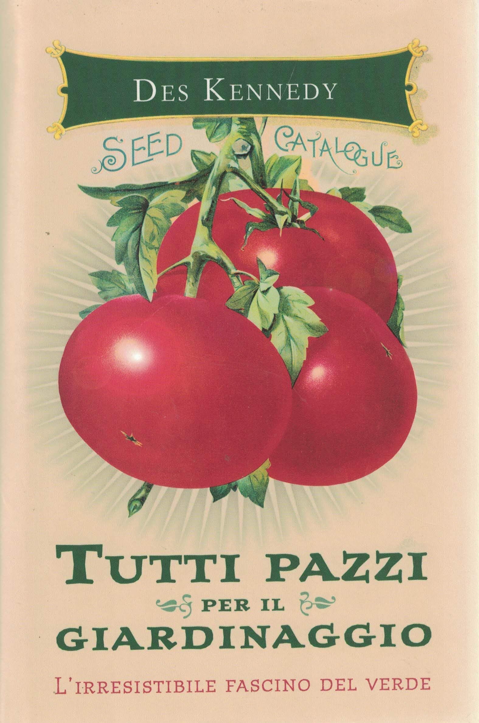 Tutti pazzi per il giardinaggio book