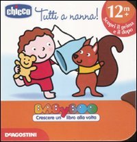 Tutti a nanna! Ediz. illustrata book