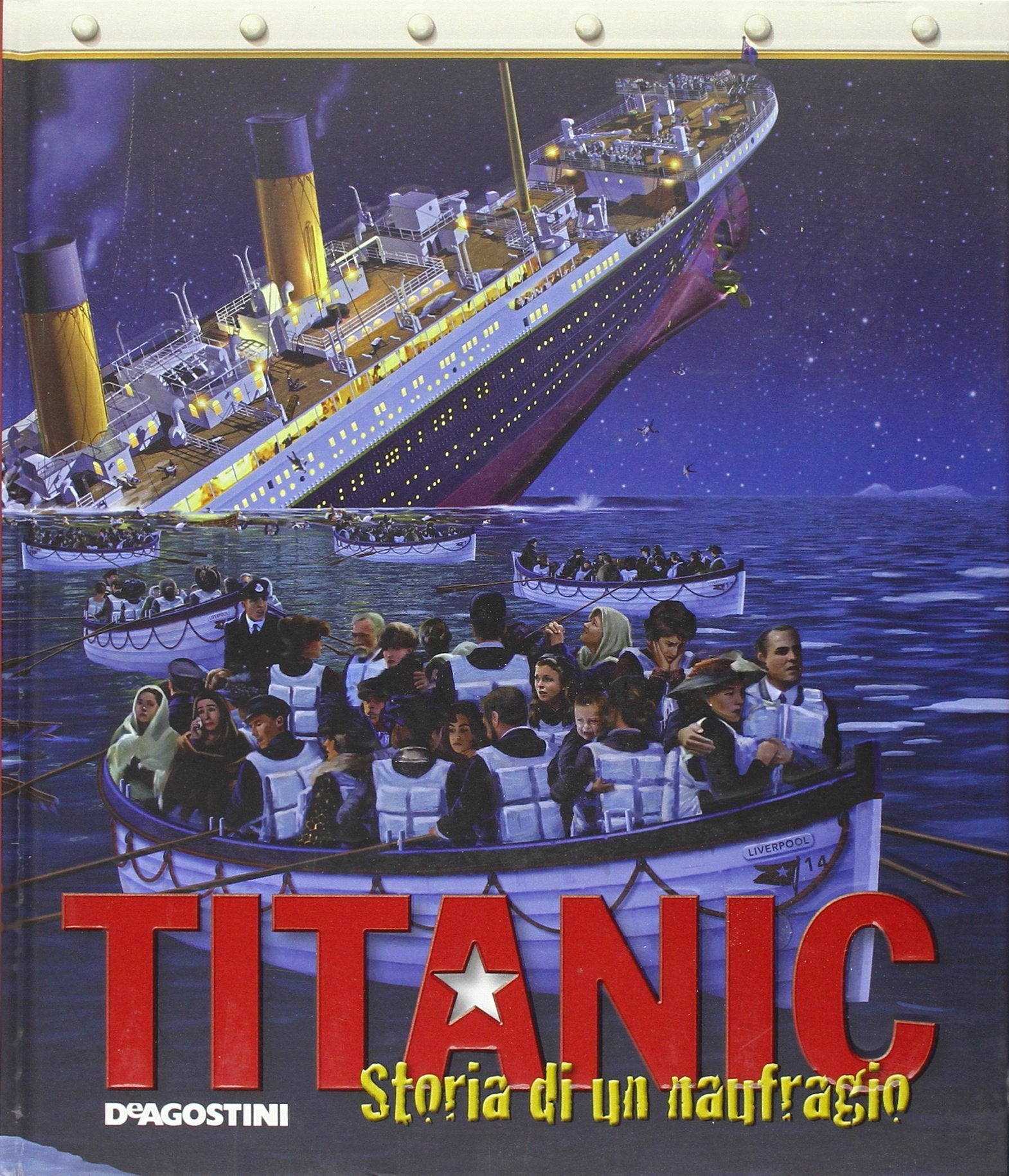 Titanic. Storia di un naufragio. Ediz. illustrata book