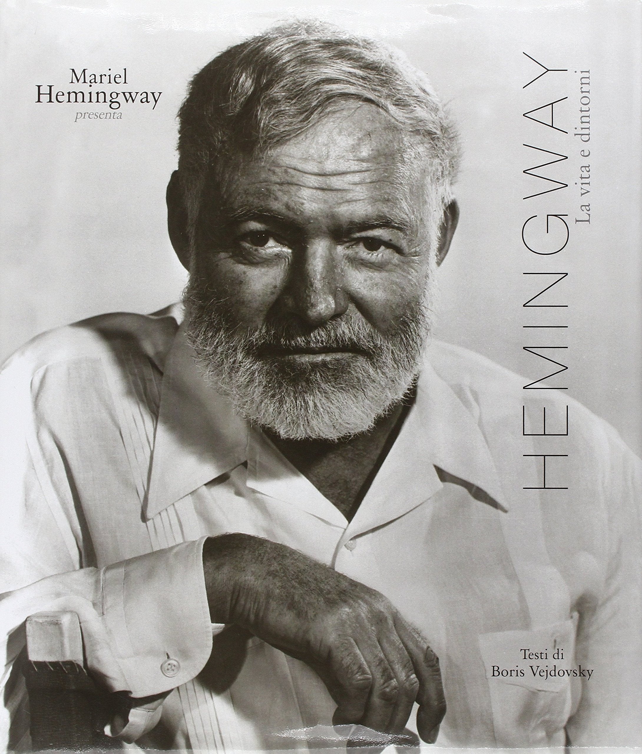 Hemingway. La vita e dintorni. Ediz. illustrata Contemporary literature