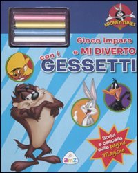 Gioco imparo e mi diverto con i gessetti. Looney Tunes. Ediz. illustrata. Con gadget book