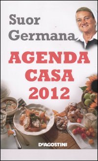 L'agenda casa di suor Germana 2012 book