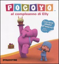Pocoyo al compleanno di Elly. Con adesivi. Ediz. illustrata book