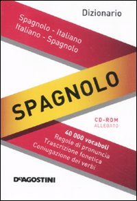 Dizionario spagnolo. Italiano-spagnolo, spagnolo-italiano. Con CD-ROM book